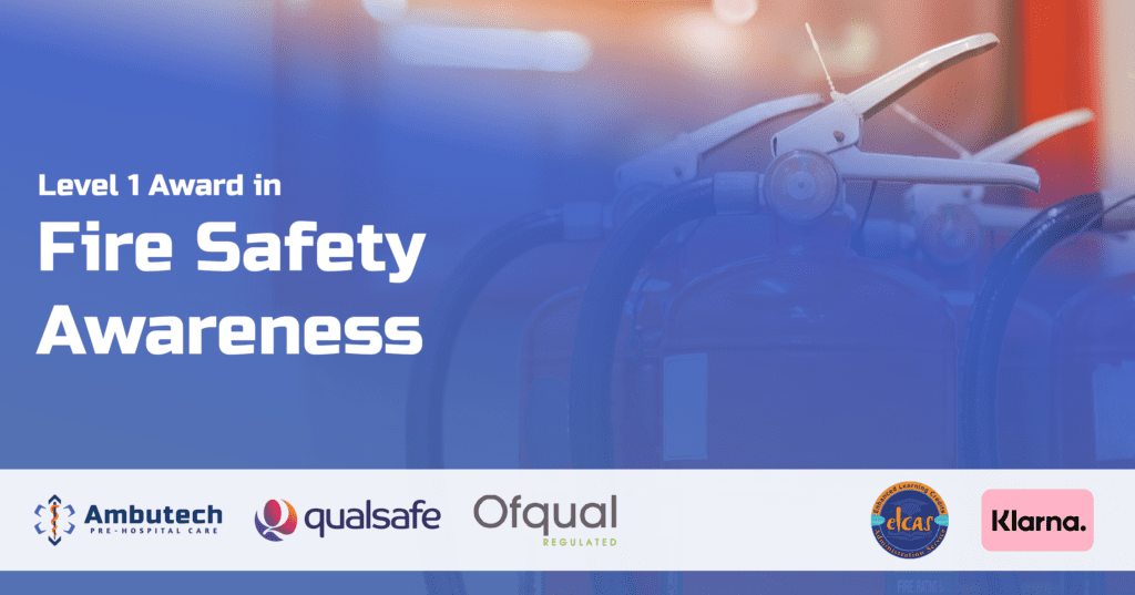 Level 1 Award in Fire Safety Awareness Manchester